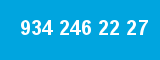 934 246 22 27